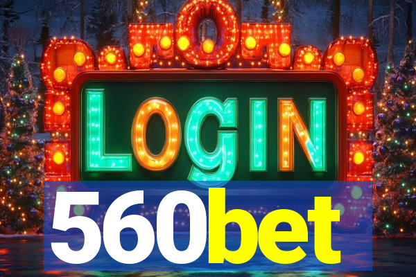 560bet