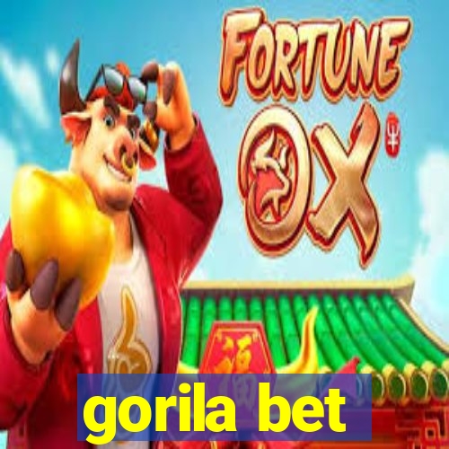 gorila bet