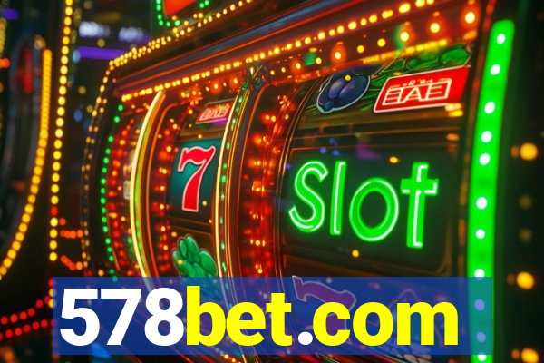 578bet.com