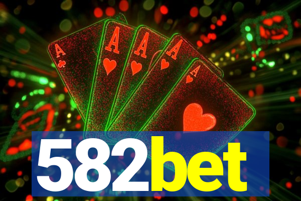 582bet