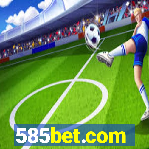 585bet.com