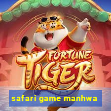 safari game manhwa