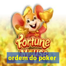 ordem do poker