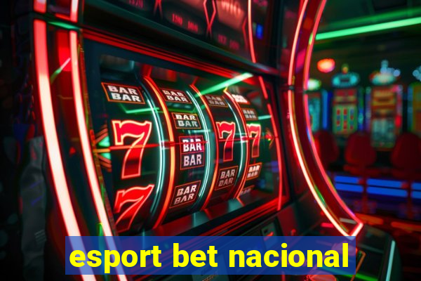 esport bet nacional