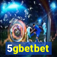 5gbetbet