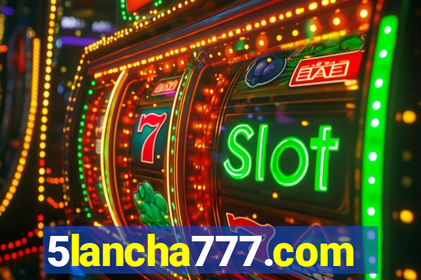 5lancha777.com