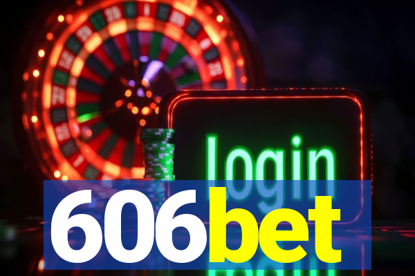 606bet