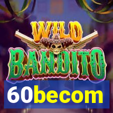 60becom