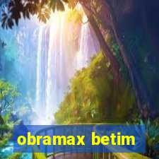 obramax betim