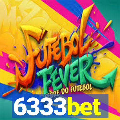 6333bet