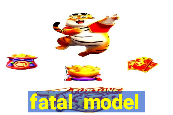 fatal model cruzeiro sp