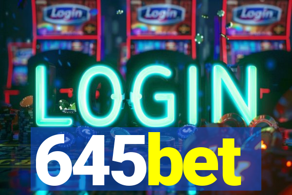 645bet