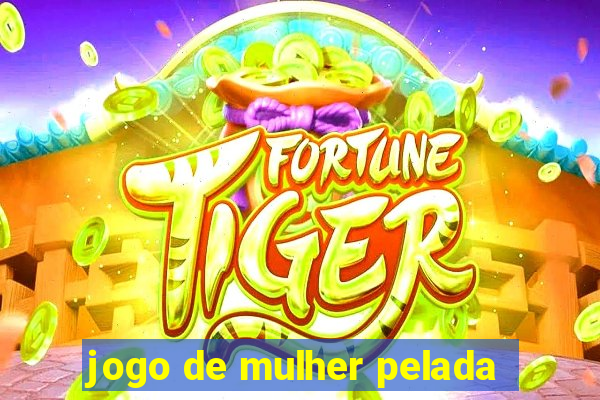 jogo de mulher pelada