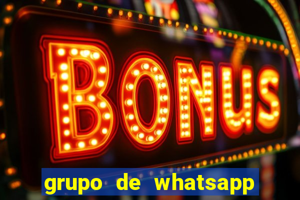 grupo de whatsapp de putaria