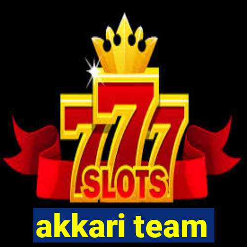 akkari team