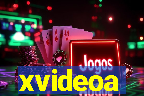 xvideoa