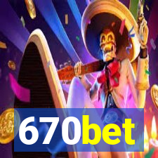 670bet