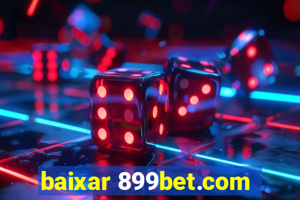 baixar 899bet.com