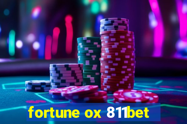 fortune ox 811bet