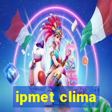 ipmet clima