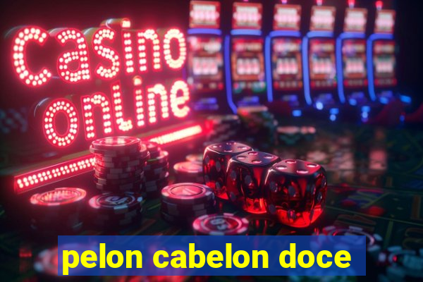 pelon cabelon doce