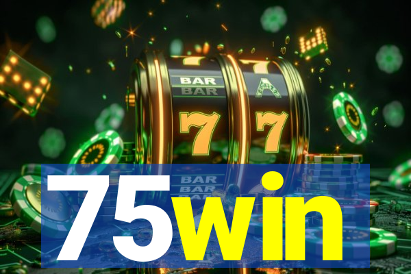 75win