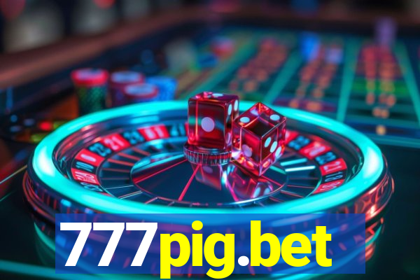 777pig.bet