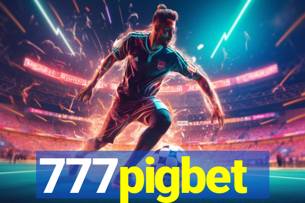 777pigbet