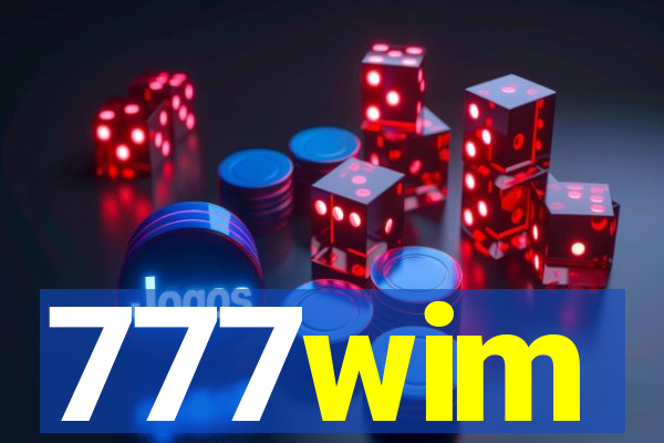 777wim