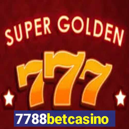 7788betcasino