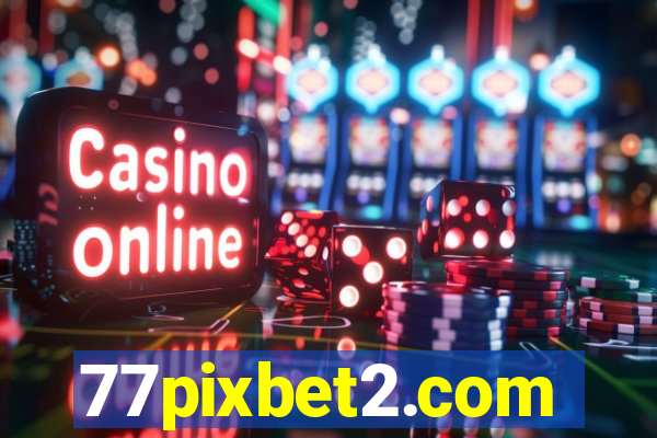 77pixbet2.com