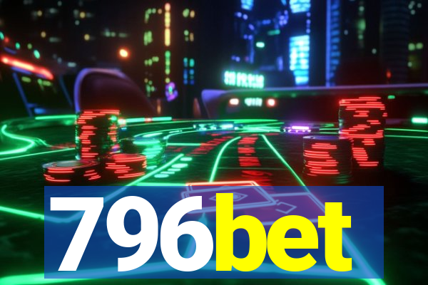 796bet