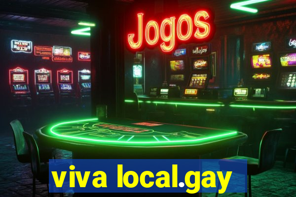 viva local.gay