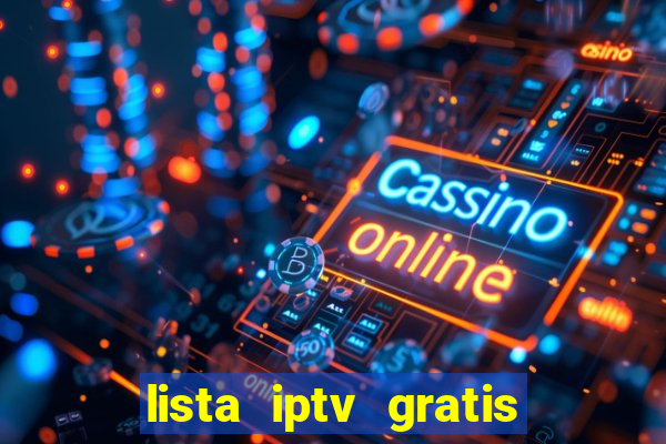 lista iptv gratis futebol ao vivo