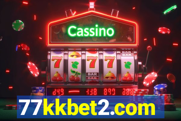 77kkbet2.com