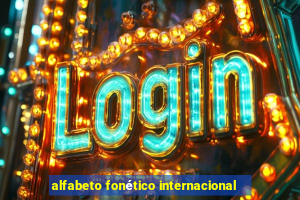 alfabeto fonético internacional