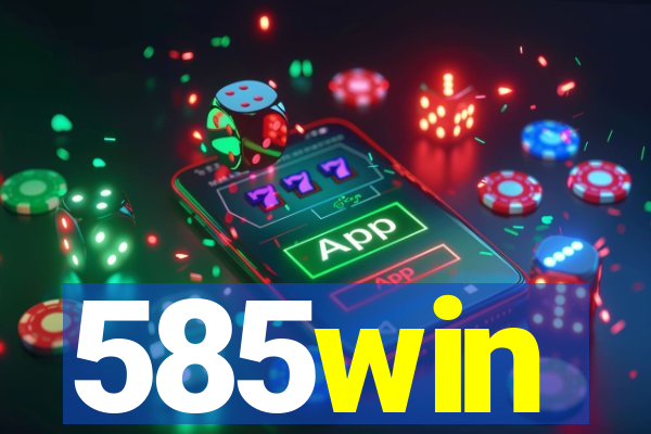 585win