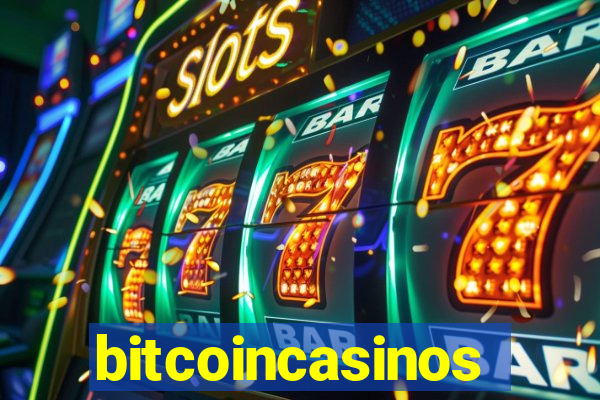 bitcoincasinos