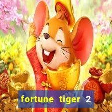 fortune tiger 2 revenge plataforma