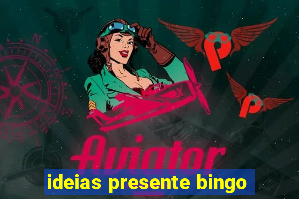 ideias presente bingo