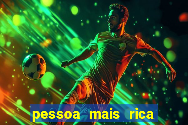 pessoa mais rica de petrolina 2023