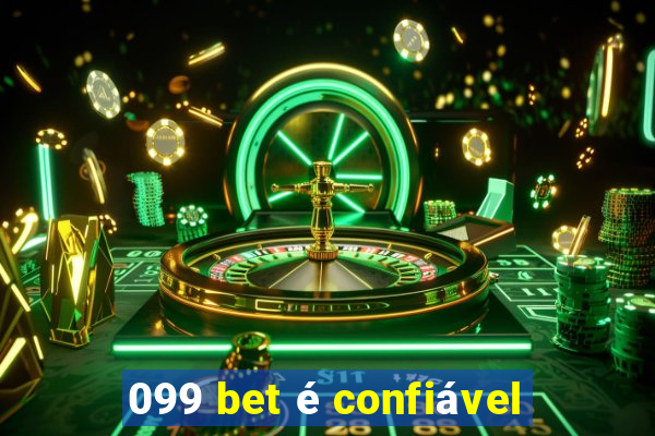 099 bet é confiável