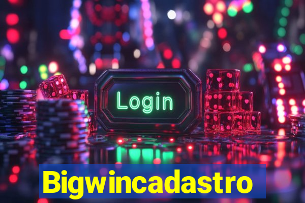 Bigwincadastro