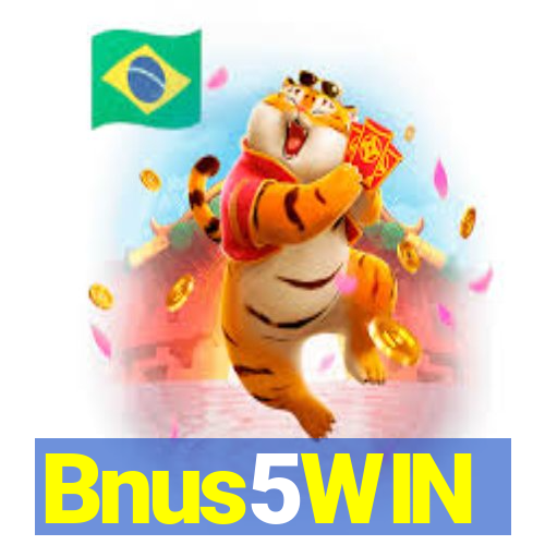 Bnus5WIN