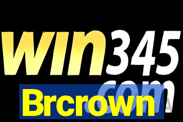 Brcrown