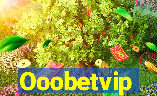 Ooobetvip