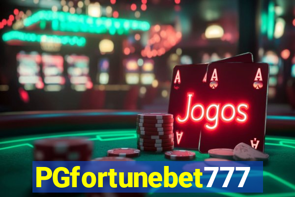 PGfortunebet777