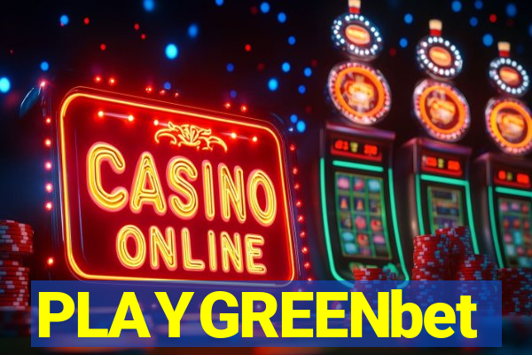 PLAYGREENbet