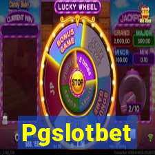 Pgslotbet