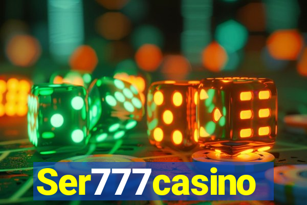 Ser777casino